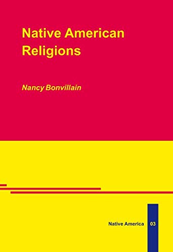Native American Religions (9783895863431) by Nancy Bonvillain