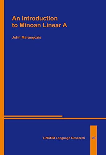 9783895863868: An Introduction to Minoan Linear A