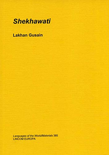 Shekhawati (Languages of the world) (German Edition) (9783895863998) by Gusain, Lakhan