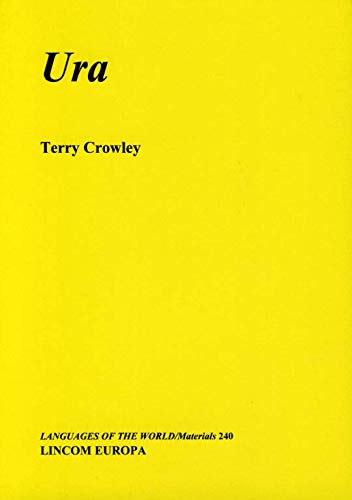 Ura (Languages of the world) (9783895865107) by Crowley, Terry