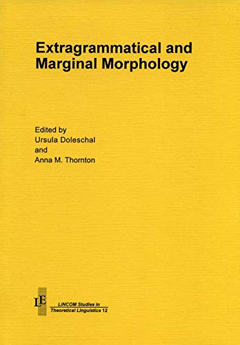9783895865909: Extragrammatical and Marginal Morphology