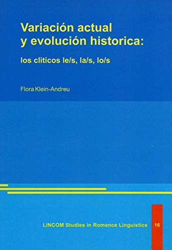 9783895866401: Variacin actual y evolucin historica: los cliticos le/s, la/s, lo/s