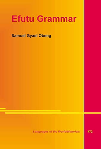 Efutu Grammar (9783895866739) by Samuel Gyasi Obeng