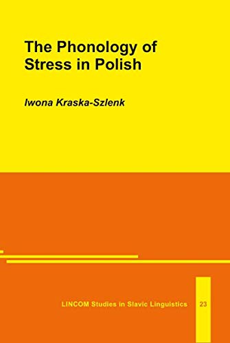 Stock image for The Phonology of Stress in Polish for sale by Mispah books