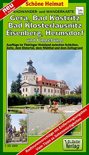 Beispielbild fr Radwander- und Wanderkarte Gera, Bad Kstritz, Bad Klosterlaunitz, Eisenberg, Hermsdorf und Umgebung 1 : 35 000 zum Verkauf von Blackwell's