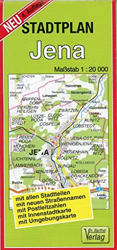 9783895911385: Stadtplan Jena 1 : 20 000: Mit allen Stadtteilen, mit neuen Straennamen, mit Postleitzahlen, mit Innenstadtkarte, mit Umgebungskarte