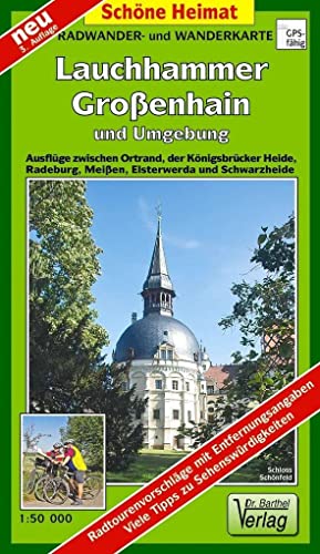 Beispielbild fr Lauchhammer, Groenhain und Umgebung 1 : 50 000: Radwander- und Wanderkarte. Ausflge zwischen Schwarzheide, Ortrand, Knigsbrck, Radeburg, Meien . Informationen in Text und Bild. GPS-fhig zum Verkauf von medimops