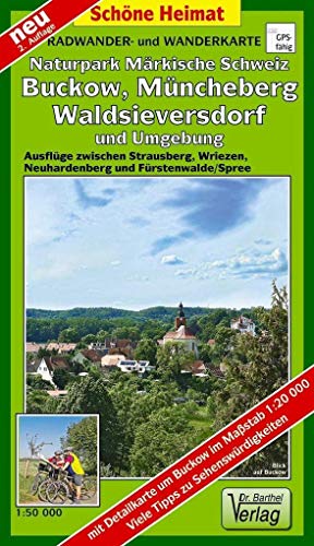 Beispielbild fr Radwander- und Wanderkarte Naturpark Mrkische Schweiz, Buckow, Waldsieversdorf und Umgebung: Ausflge zwischen Strausberg, Neuhardenberg, Wriezen, . und Mncheberg. 1:50000 (Schne Heimat) zum Verkauf von medimops