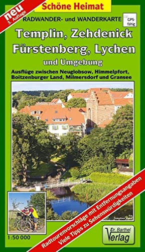 Beispielbild fr Radwander- und Wanderkarte Frstenberg, Lychen, Templin, Zehdenick und Umgebung: Ausflge zwischen Neuglobsow, Himmelpfort, Boitzenburger Land, Milmersdorf und Gransee. Mastab 1:50000 zum Verkauf von medimops