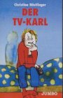 Der TV-Karl : Tonkassette - Christine Nöstlinger