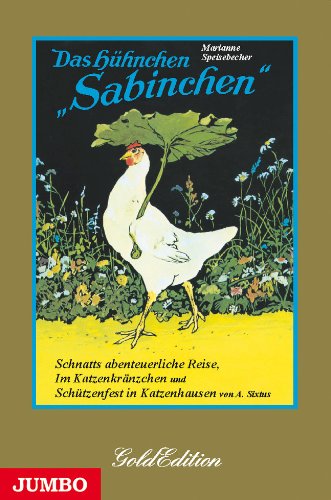 Beispielbild fr Das Hhnchen Sabinchen zum Verkauf von Celler Versandantiquariat