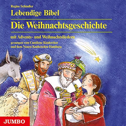 Stock image for Lebendige Bibel. Die Weihnachtsgeschichte. CD: Mit Advents- und Weihnachtsliedern for sale by medimops