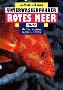 9783895940217: Unterwasserfhrer, Bd.2, Rotes Meer, Fische
