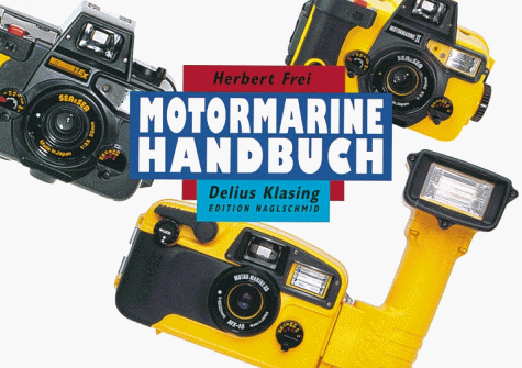 Beispielbild fr Motormarine- Handbuch zum Verkauf von Goodbooks-Wien