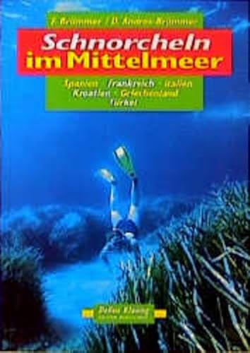 9783895940675: Schnorcheln im Mittelmeer