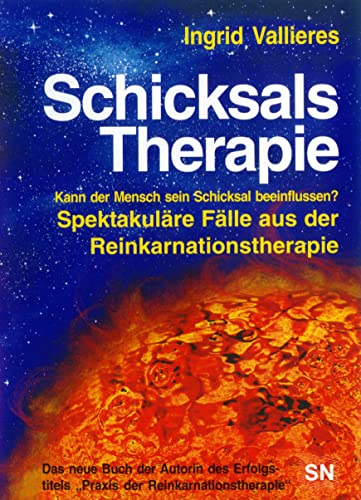 9783895949753: Schicksals-Therapie: Kann der Mensch sein Schicksal beinflussen?