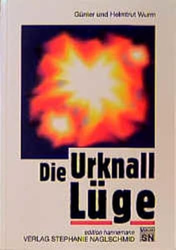 Stock image for Die- Urknall- Lge. Weltallforschung in der Krise for sale by medimops