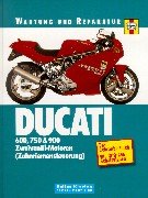 Stock image for Wartung und Reparatur: Ducati 600, 750 & 900 Zweiventil-Motoren (Zahnriemensteuerung) for sale by Volker Ziesing