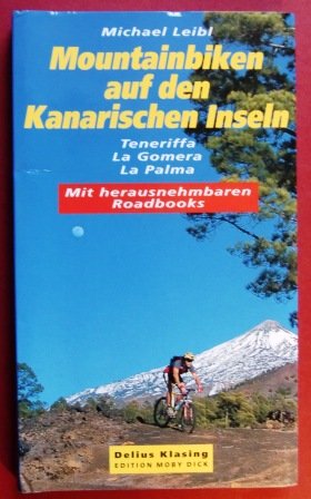 Beispielbild fr Mountainbiken auf den Kanarischen Inseln. Teneriffa, La Gomera, La Palma zum Verkauf von medimops