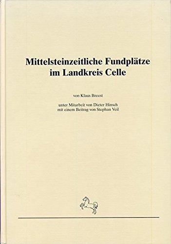 9783895981739: Mittelsteinzeitliche Fundpltze im Landkreis Celle