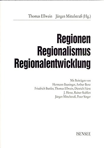 Stock image for Regionen - Regionalismus - Regionalentwicklung. for sale by modernes antiquariat f. wiss. literatur