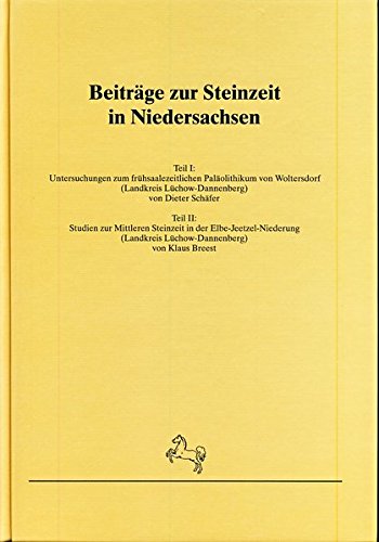 BeitraÌˆge zur Steinzeit in Niedersachsen (VeroÌˆffentlichungen der urgeschichtlichen Sammlungen des Landesmuseums zu Hannover) (German Edition) (9783895984174) by SchaÌˆfer, Dieter