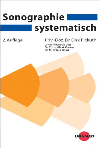 Beispielbild fr Sonographie systematisch zum Verkauf von Martin Preu / Akademische Buchhandlung Woetzel