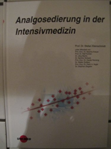 Beispielbild fr Analgosedierung in der Intensivmedizin zum Verkauf von Versandantiquariat Felix Mcke