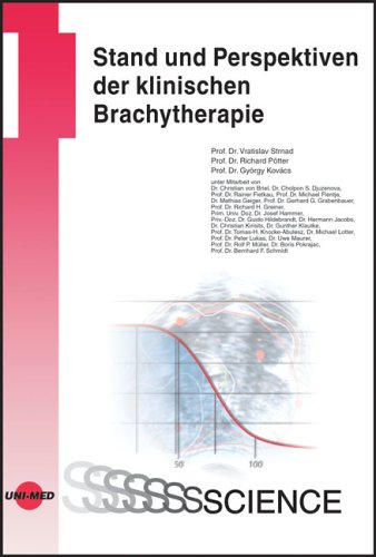 Beispielbild fr Stand und Perspektiven der klinischen Brachytherapie zum Verkauf von medimops