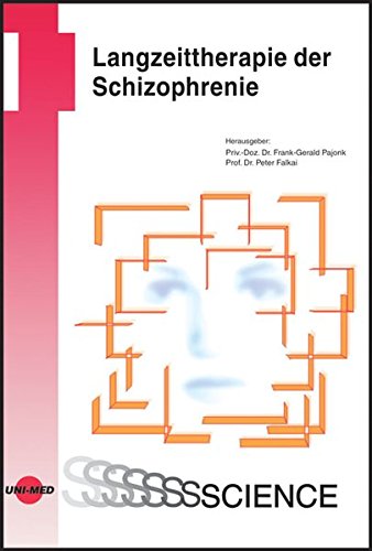 Beispielbild fr Langzeittherapie der Schizophrenie zum Verkauf von medimops
