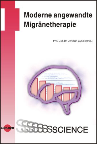 Stock image for Moderne angewandte Migrnetherapie for sale by Leserstrahl  (Preise inkl. MwSt.)