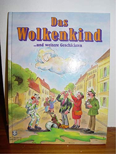 Beispielbild fr Das Wolkenkind .und weitere Geschichten zum Verkauf von biblion2