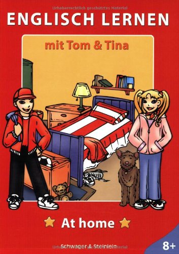 Englisch lernen mit Tom und Tina. At home (9783896006080) by Fern Michaels