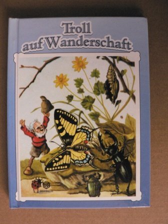 Imagen de archivo de Troll auf Wanderschaft a la venta por Versandantiquariat Felix Mcke