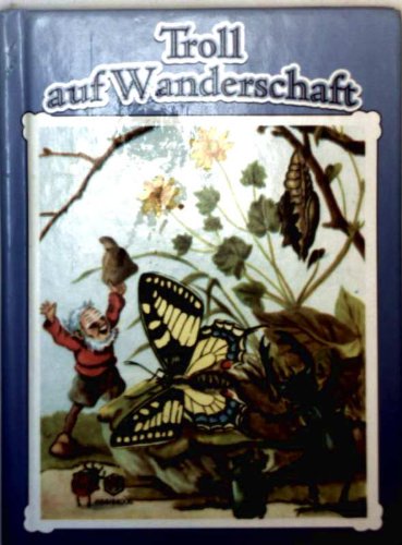 Stock image for Troll auf Wanderschaft for sale by Antiquariat  Angelika Hofmann