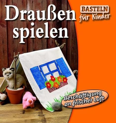 Stock image for Draussen spielen for sale by Ammareal