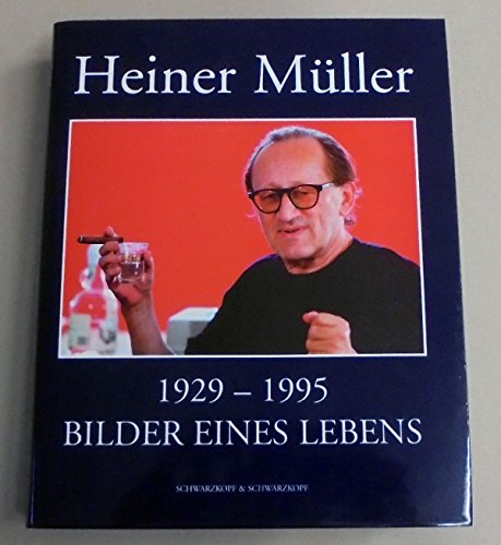 Beispielbild fr Heiner Mller 1929 - 1995. Bilder eines Lebens zum Verkauf von medimops