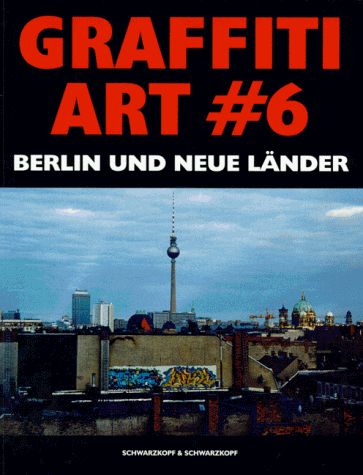 Stock image for Graffiti Art #6 (German Edition) for sale by Dogtales