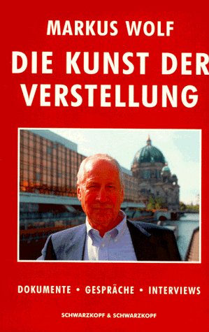 Beispielbild fr Die Kunst der Verstellung. Dokumente, Gesprche und Interviews zum Verkauf von medimops