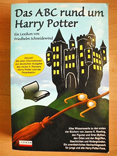 Beispielbild fr Das ABC rund um Harry Potter. Ein Lexikon. zum Verkauf von medimops