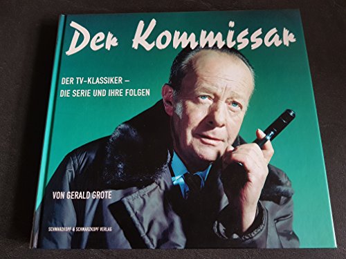 Der Kommissar : eine Serie und ihre Folgen. von