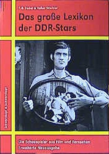 Das große Lexikon der DDR-Stars - Habel, F.-B., Wachter, Volker