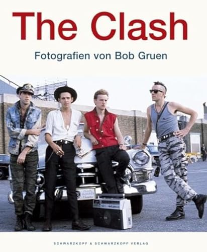 The Clash. (9783896024602) by Chris Salewicz