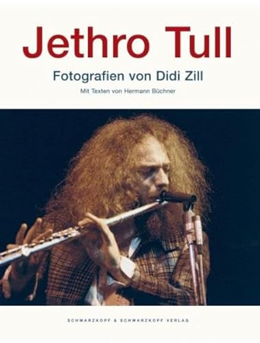 Jethro Tull (English and German Edition) (9783896024626) by Didi Zill