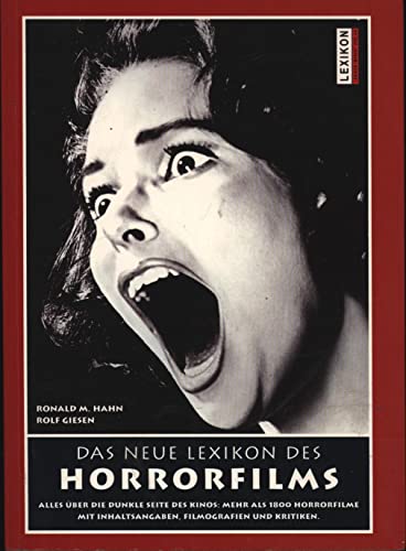 Das neue Lexikon des Horrorfilms. (9783896025074) by Rolf Giesen