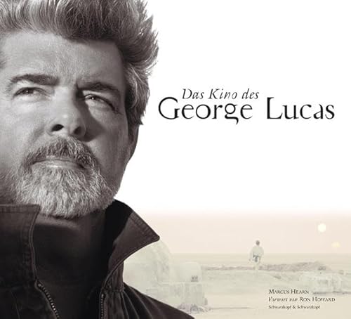 9783896026446: Das Kino des George Lucas. Vorwort von Ron Howard by Hearn, Marcus