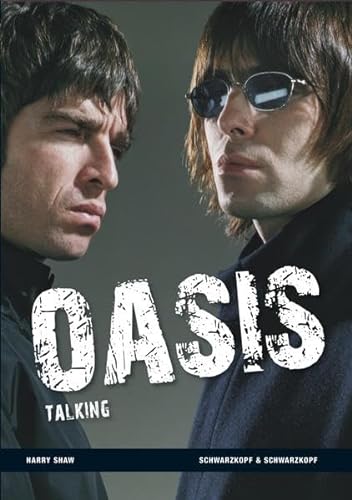 Oasis - Talking (9783896026996) by Harry Shaw