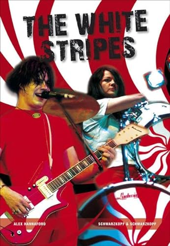 Stock image for The White Stripes for sale by medimops