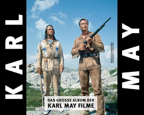 DAS GROSSE ALBUM DER KARL-MAY-FILME - HANDSIGNIERT VON MARIE VERSINI - Michael Petzel