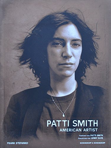 9783896027290: Patti Smith American Artist: Fotografien